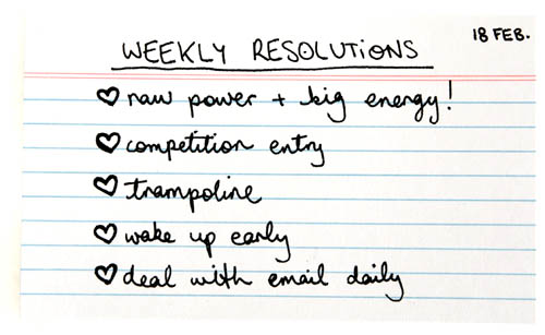 Weekly resolutions