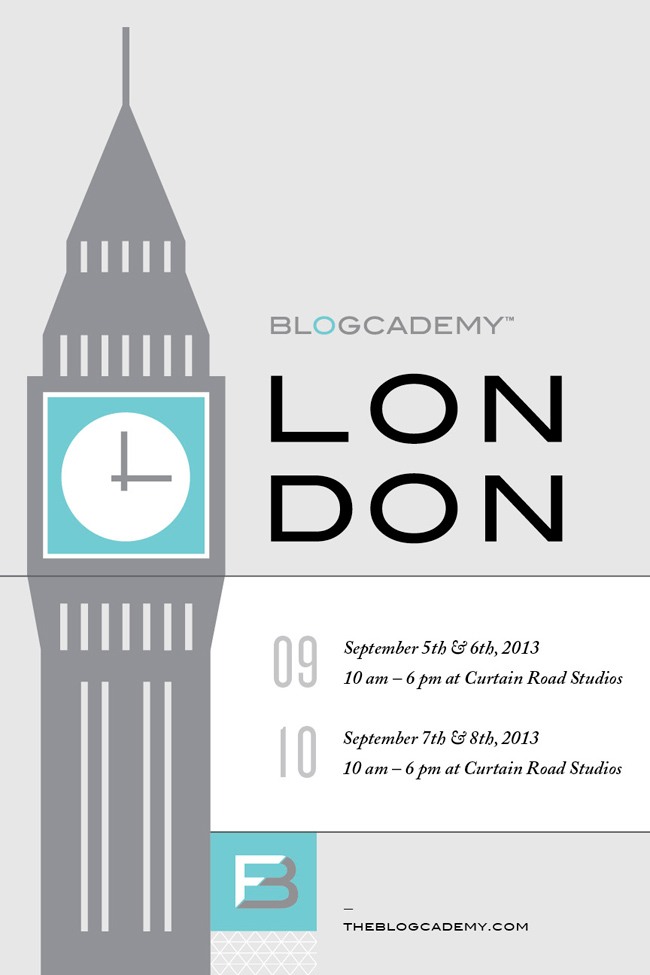 The Blogcademy: London... Take Two!